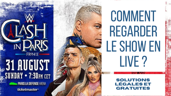 Comment regarder Clash In Paris en live ?